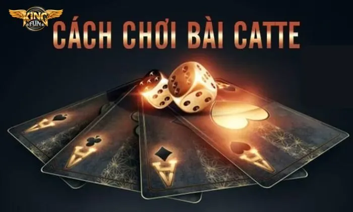 Những cách thắng trong Catte Kingfun