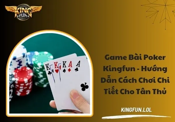 Poker Kingfun