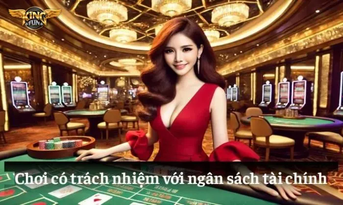 Chơi cá cược có trách nhiệm đó là quản lý tài chính