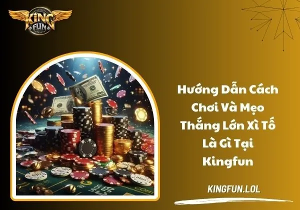 Xì tố là gì